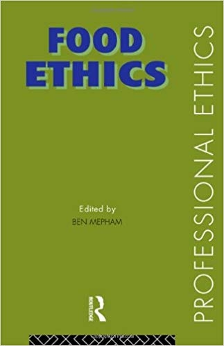 کتاب زبان فود اتیکس Food Ethics Professional Ethics