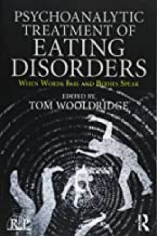 کتاب سایکو آنالیتیک تریتمنت Psychoanalytic Treatment of Eating Disorders2018