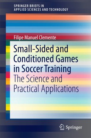 کتاب زبان اسمال سایدد اند کاندیشند گیمز  Small-Sided and Conditioned Games in Soccer Training : The Science and Practical Applic