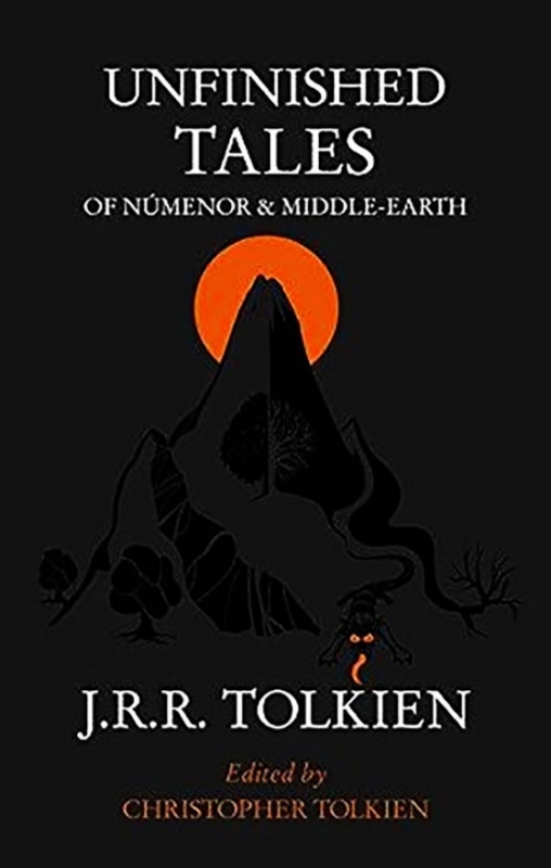 کتاب رمان انگلیسی قصه های ناتمام نومه نور و سرزمین میانه Unfinished Tales of Númenor and Middle-Earth