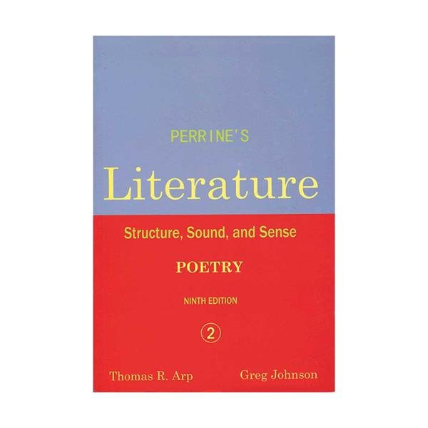 کتاب زبان پرینز لیتریچر Perrines Literature Structure Sound and Sense Poetry 2 Ninth Edition
