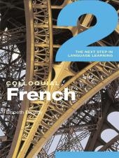 کتاب زبان فرانسه کالیکوال فرنچ Colloquial French 2