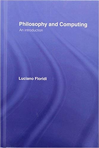 کتاب زبان فیلاسافی اند کامپوتینگ Philosophy and Computing An Introduction