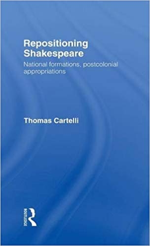 کتاب زبان ریپوزیشنینگ شکسپیر Repositioning Shakespeare: National Formations, Postcolonial Appropriations