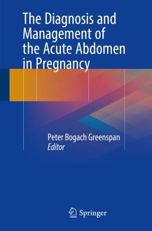 کتاب زبان د دیاگنوسیس اند منیجمنت اف د اکیوت  The Diagnosis and Management of the Acute Abdomen in Pregnancy