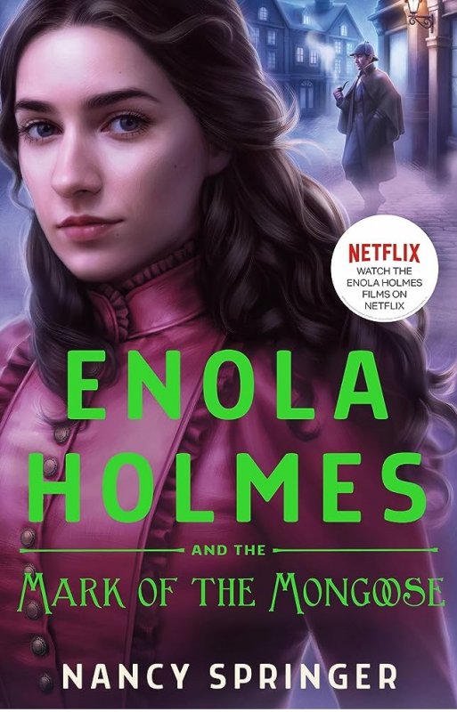 کتاب رمان انگلیسی انولا هلمز Enola Holmes and the Mark of the Mongoose