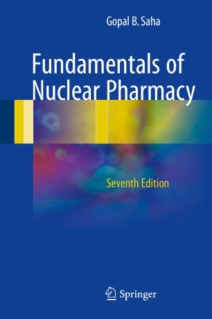 کتاب زبان فاندامنتالز آف نوکلیر فارماسی Fundamentals of Nuclear Pharmacy