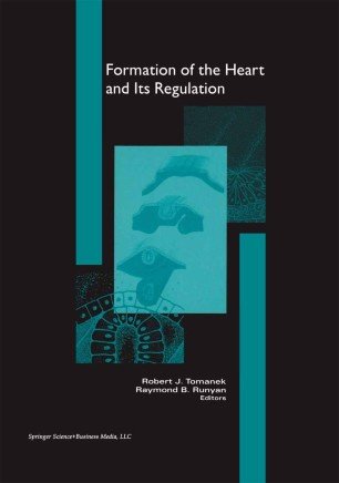 کتاب زبان فورمیشن آف د هارت اند ایتس رگولیشن Formation of the Heart and Its Regulation
