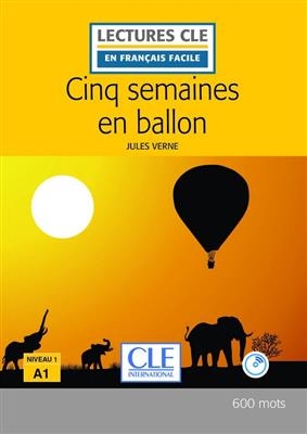 کتاب داستان فرانسوی پنج هفته در بالن Cinq semaines en ballon - Niveau 1/A1 - 2eme edition