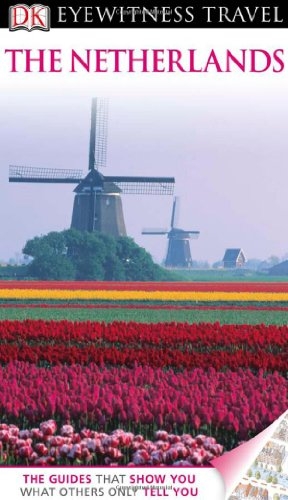 کتاب زبان هلندی تراول گاید ندرلندز DK Eyewitness Travel Guide The Netherlands