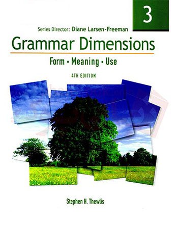 کتاب زبان گرامر دایمنشنز Grammar Dimensions 3 Form Meaning and Use 4th edition