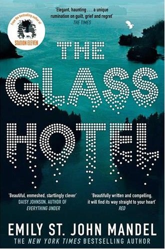 کتاب رمان انگلیسی هتل شیشهای The Glass Hotel