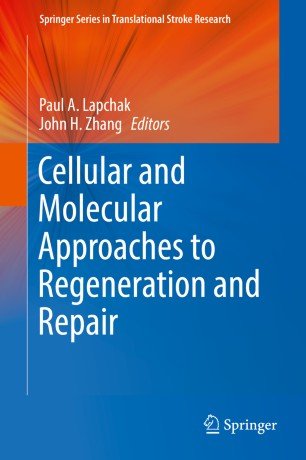کتاب زبان سلولار اند مولکولار اپروچز  Cellular and Molecular Approaches to Regeneration and Repair