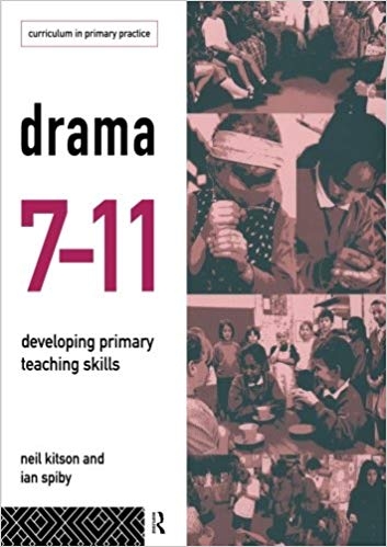 کتاب زبان دراما 7 11 Drama 7 11 Developing Primary Teaching Skills