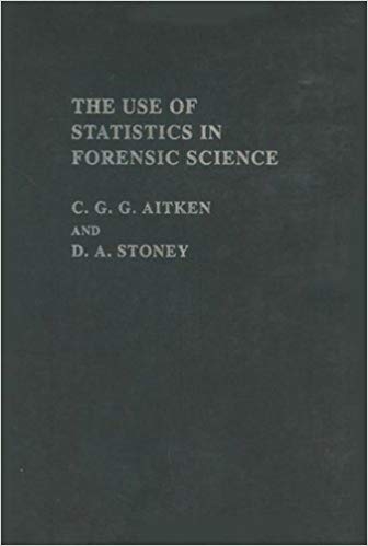 کتاب زبان د یوز اف استتیستیکس این فورنسیک ساینس  The Use Of Statistics In Forensic Science