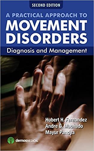 کتاب ا پرکتیکال اپروچ تو موومنت دیس اردرز A Practical Approach to Movement Disorders, 2nd Edition2014