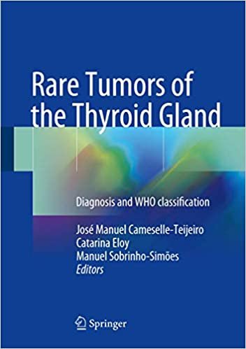 کتاب زبان ریر تومورز اف د تیروئید گلند Rare Tumors of the Thyroid Gland : Diagnosis and WHO classification