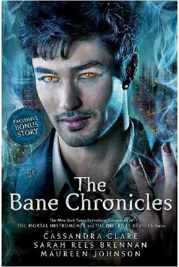 کتاب رمان انگلیسی د بین کرونیکلز The Bane Chronicles