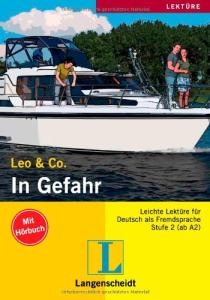 کتاب داستان آلمانی لئو و کو: در خطر In Gefahr (Stufe 2) - Buch mit Leo & Co