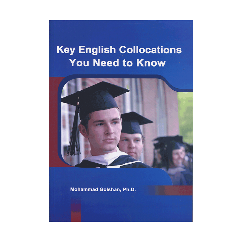 کتاب زبان کی انگلیش کالوکیشنز یو نید تو نو Key English Collocations You Need To Know