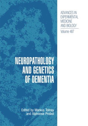 کتاب زبان نوروپاتولوژی اند جنتیکس آف دمنتیا Neuropathology and Genetics of Dementia