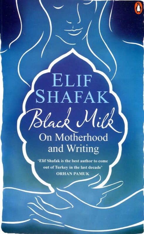 كتاب رمان انگليسی شير سياه black milk elif shafak