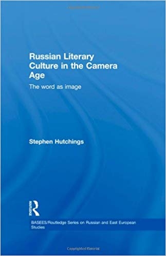 کتاب زبان راشن لیتراری کالچر این د کمرا ایج Russian Literary Culture in the Camera Age The Word as Image