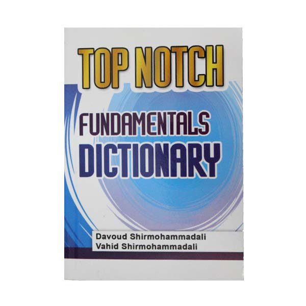 کتاب زبان تاپ ناچ فاندامنتالز دیکشنری Top Notch Fundamentals dictionary