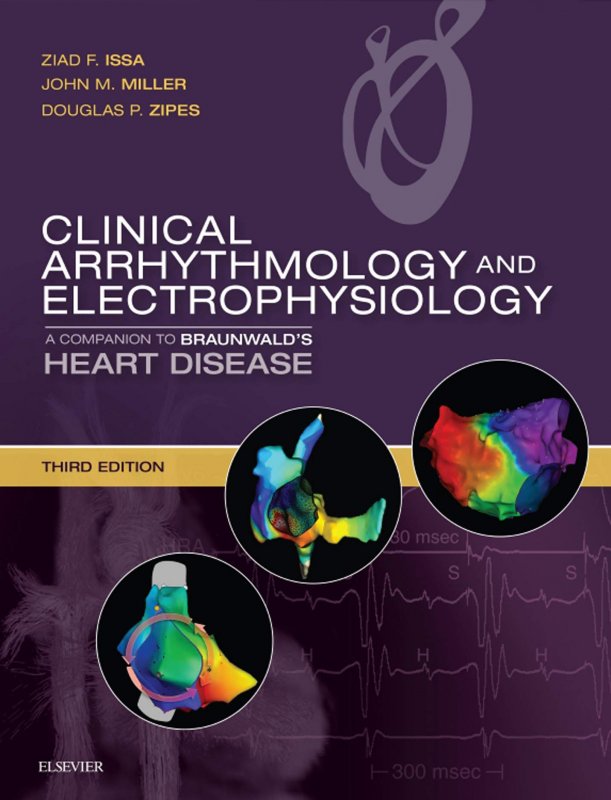 کتاب کلینیکال آریتمولوژی اند&nbsp;الکتروفیزیولوژی&nbsp;Clinical Arrhythmology and Electrophysiology, 3rd Edition2018