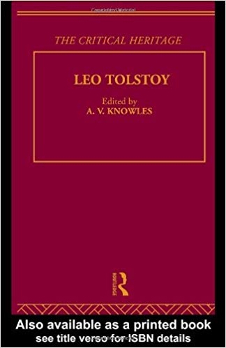 کتاب زبان کنت لئو نیکولاویچ تولستوی  Count Leo Nikolaevich Tolstoy The Critical Heritage Collected Critical Heritage Volume