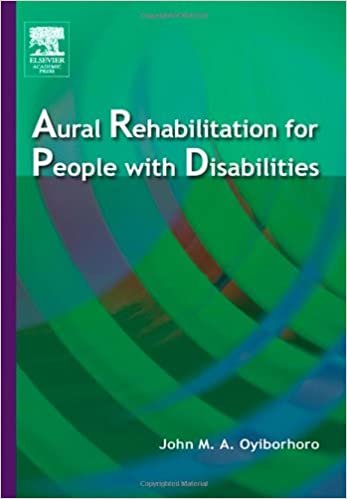 کتاب زبان اورال ریهبیلیتیشن فور پیپل ویت دیس ابیلیتیز AURAL REHABILITATION FOR PEOPLE WITH DISABILITIES