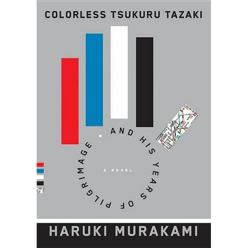 کتاب رمان انگليسی سوکورو تازاکی بی رنگ و سال های زیارتش Colorless Tsukuru Tazaki and His Years of Pilgrimage