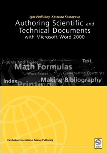 کتاب اتورینگ ساینتیفیک اند تکنیکال داکیومنتس Authoring Scientific and Technical Documents with Microsoft Word 2000