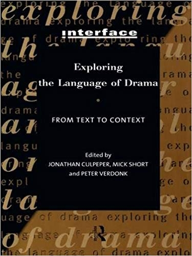 کتاب زبان اکسپلورینگ د لنگویج آف دراما Exploring the Language of Drama From Text to Context Interface