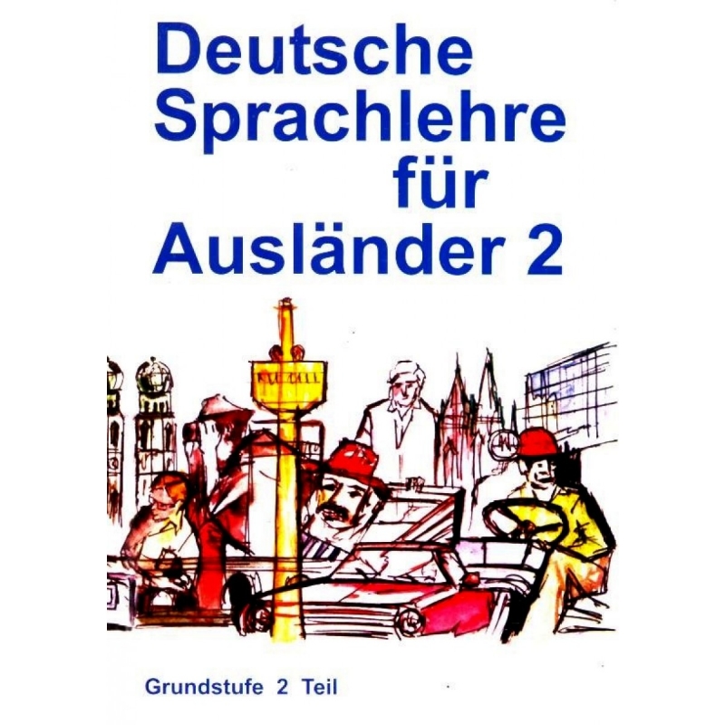 کتاب دستور زبان آلمانی Deutsch Sprachlehre Fur Auslander 2