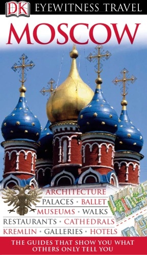 کتاب روسی تراول گاید موسکو DK Eyewitness Travel Guide Moscow