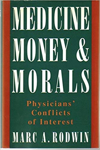 کتاب زبان مدیسین مانی اند مورالز Medicine Money and Morals Physicians Conflicts of Interest
