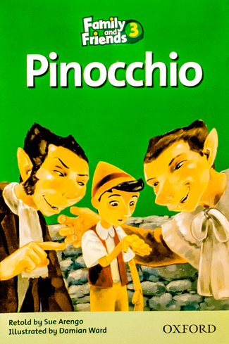 کتاب داستان انگلیسی فمیلی اند فرندز پینوکیو Family and Friends Readers 3 Pinocchio