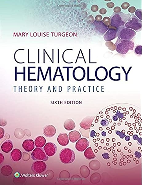 کتاب کلینیکال هماتولوژی Clinical Hematology: Theory & Procedures, 6th Edition2020
