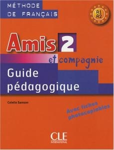 کتاب معلم فرانسوی امیس  amis et compagnie 2 guide pedagogique