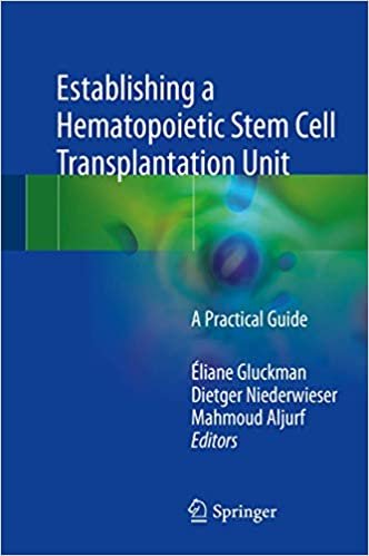 کتاب زبان استبلیشینگ ا هماتوپویتیک استم سل Establishing a Hematopoietic Stem Cell Transplantation Unit : A Practical Guide