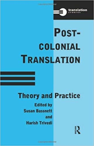 کتاب زبان پست کولونیکال ترنسلیشن Postcolonial Translation Theory and Practice Translation Studies