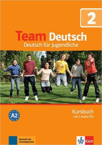 کتاب زبان آلمانی تیم دویچ Team Deutsch 2 Kursbuch Arbeitsbuch
