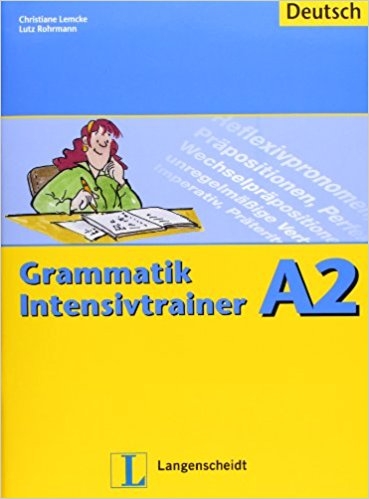 کتاب زبان آلمانی گراماتیک اینتنسیو ترینر Grammatik Intensivtrainer A2
