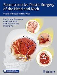 کتاب ریکانستراکتیو پلاستیک سرجری آف هد اند نک Reconstructive Plastic Surgery of the Head and Neck : Current Techniques and Flap