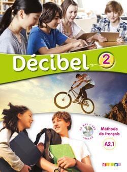 کتاب فرانسه دسیبل Decibel 2 niv.A2.1 - Livre + Cahier