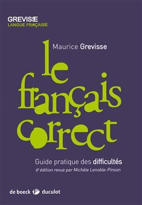 کتاب زبان فرانسه ل فرنسس کورکت Le francais correct - Guide pratique des difficultes - Grevisse رنگی