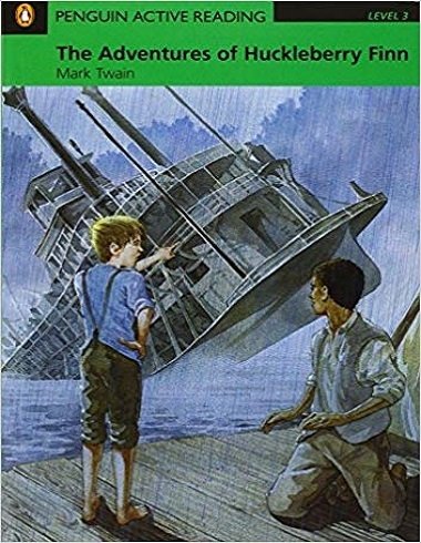 کتاب داستان زبان انگلیسی پنگوئن اکتیو ریدینگ ماجراجویی های هاکلبری فین Penguin Active Reading Level 3The Adventures of Huckle