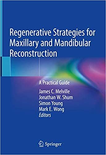 کتاب ریجنریتیو استراتژیز  Regenerative Strategies for Maxillary and Mandibular Reconstruction: A Practical Guide 1st ed. 2019 Ed