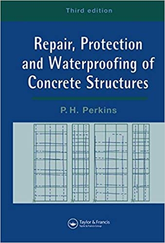 کتاب زبان ریپیر پروتکشن اند واترپروفینگ آف کاکریت استراکچرز Repair Protection and Waterproofing of Concrete Structures